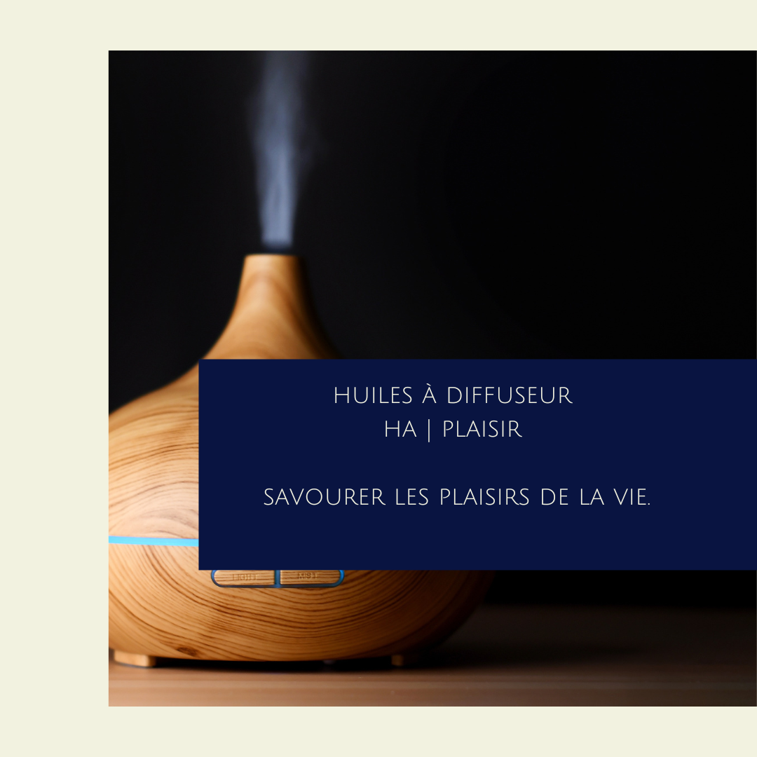 HUILE À DIFFUSSEUR | HA | PLAISIR